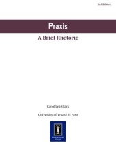 book Praxis: A Brief Rhetoric