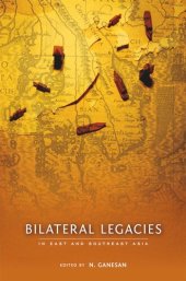 book Bilateral Legacies in East and Southeast Asia