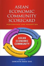 book ASEAN Economic Community Scorecard: Performance and Perception