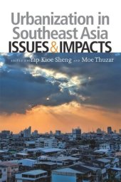 book Urbanization in Southeast Asia: Issues and Impacts