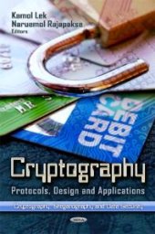 book Cryptography: Protocols, Design, and Applications