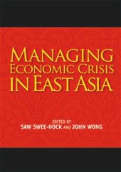 book Managing Economic Crisis in East Asia