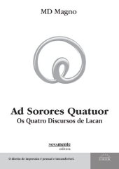 book Ad Sorores Quatuor. Os Quatro Discursos de Lacan