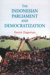 book The Indonesian Parliament and Democratization