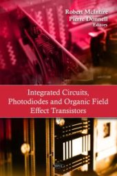 book Integrated Circuits, Photodiodes and Organic Field Effect Transistors