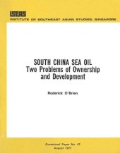 book South China Sea Oil: Two Problems of Ownership and Development