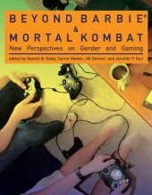 book Beyond Barbie and Mortal Kombat: New Perspectives on Gender and Gaming