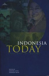 book Indonesia Today: Challenges of History