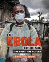 book The Ebola Epidemic: The Fight, the Future