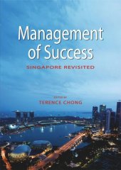 book Management of Success: Singapore Revisited