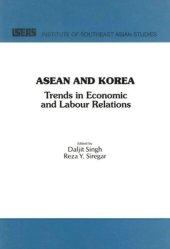 book ASEAN and Korea: Trends in Economic & Labour Relations