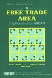 book A Free Trade Area: Implications for ASEAN