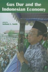 book Gus Dur and the Indonesian Economy