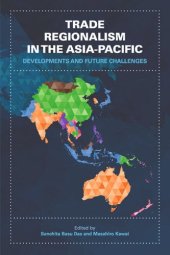 book Trade Regionalism in the Asia-Pacific: Developments and Future Challenges