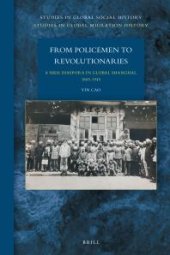 book From Policemen to Revolutionaries: a Sikh Diaspora in Global Shanghai, 1885-1945