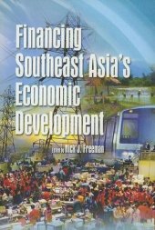 book Financing Southeast Asia's Economic Development