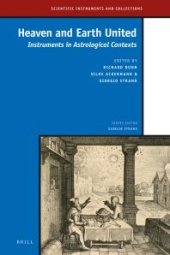 book Heaven and Earth United: Instruments in Astrological Contexts