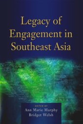 book Legacy of Engagement in Southeast Asia