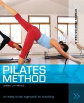 book Pilates Method: An Integrative Approach to Teaching