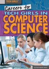 book Careers for Tech Girls in Computer Science