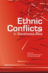 book Ethnic Conflicts in Southeast Asia