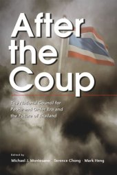 book After the Coup: The National Council for Peace and Order Era and the Future of Thailand