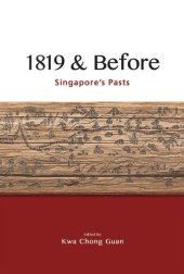 book 1819 & Before: Singapore’s Pasts