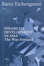 book Financial Development in Asia: The Way Forward