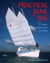 book Practical Junk Rig: Design, Aerodynamics and Handling