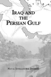 book Iraq and the Persian Gulf