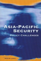 book Asia-Pacific Security: Policy Challenges