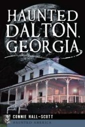 book Haunted Dalton, Georgia