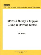 book Interethnic Marriage in Singapore: A Study in Interethnic Relations