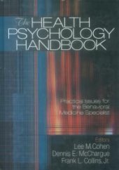 book The Health Psychology Handbook: Practical Issues for the Behavioral Medicine Specialist