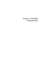 book Limits to Parallel Computation: P-Completeness Theory