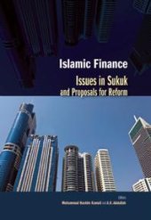 book Islamic Finance: Issues in Sukuk and Proposals for Reform: Issues in Sukuk and Proposals for Reform