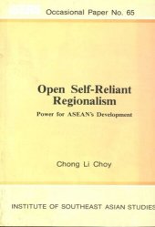 book Open Self-Reliant Regionalism: Power for ASEAN's Development