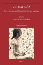 book Zitkala-Sa: Letters, Speeches, and Unpublished Writings, 1898-1929