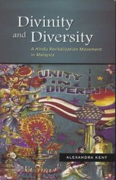 book Divinity and Diversity: A Hindu Revitalization Movement in Malaysia