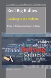 book Reel Big Bullies: Teaching to the Problem