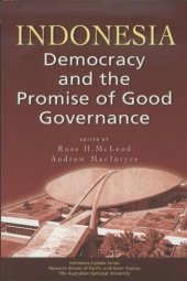 book Indonesia: Democracy and the Promise of Good Governance