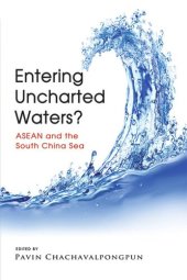 book Entering Uncharted Waters?: ASEAN and the South China Sea