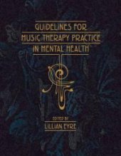 book Guidelines for Music Therapy Practice in Mental Health