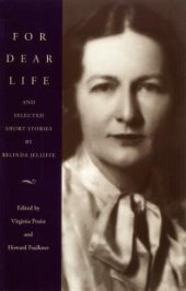 book For Dear Life: And Selected Short Stories