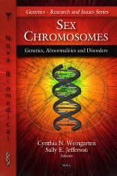 book Sex Chromosomes: Genetics, Abnormalities, and Disorders