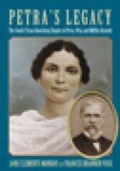 book Petra's Legacy: The South Texas Ranching Empire of Petra Vela and Mifflin Kenedy