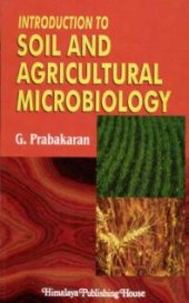 book Introduction to Soil and Agricultural Microbiology