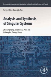 book Analysis and Synthesis of Singular Systems (Emerging Methodologies and Applications in Modelling, Identification and Control)