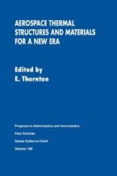 book Aerospace Thermal Structures and Materials for a New Era