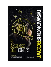 book El ascenso del hombre